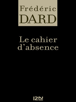 cover image of Le cahier d'absence